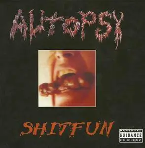 Autopsy - Shitfun (1995) (Bonus Tracks)