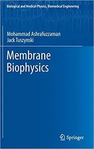 Membrane Biophysics