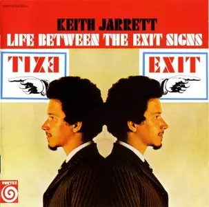 Keith Jarrett - Life Between The Exit Signs (1967)