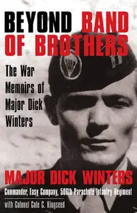Richard D. Winters & Cole Christian Kingseed - Beyond Band of Brothers