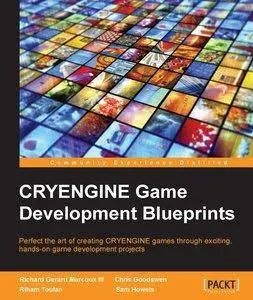 CRYENGINE Game Development Blueprints (Repost)