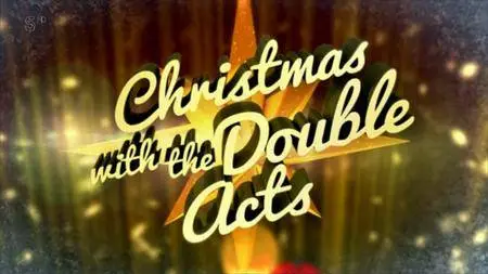 Christmas with the Double Acts (2015)