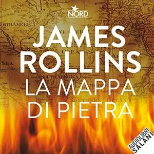 «La mappa di pietra» by James Rollin