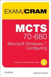 MCTS 70-680 Exam Cram: Microsoft Windows 7, Configuring