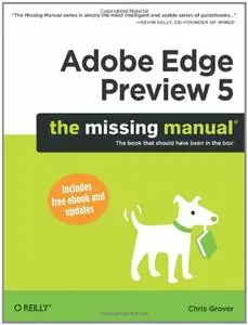 Adobe Edge Preview 5: The Missing Manual (Missing Manuals) (Repost)