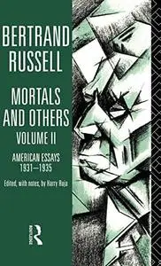 Mortals and Others, Volume II: American Essays 1931-1935