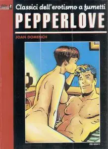 Classici Dell'Erotismo a Fumetti 2 Pepper Love