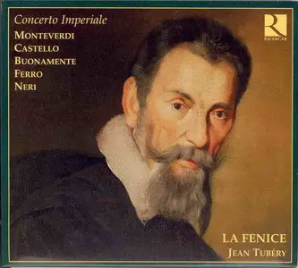Concerto Imperiale - Monteverdi - Tubéry, La Fenice  