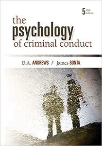 The Psychology of Criminal Conduct, Fifth Edition