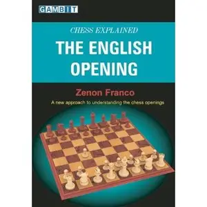 Zenon Franco, Chess Explained: The English Opening