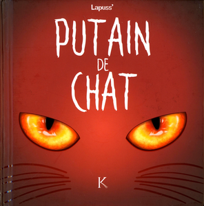 Putain De Chat - Tome 2