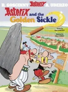 Rene Goscinny and Albert Uderzo, "Asterix and the Golden Sickle" (Repost)