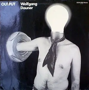 Wolfgang Dauner Trio - Output - mp3 256 - 1970 [ECM 1006]