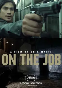 On the Job (2013)