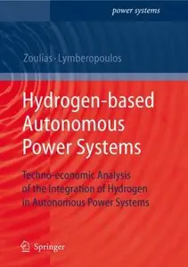 Hydrogen-based Autonomous Power Systems: Techno-economic Analysis of the Integration of Hydrogen in Autonomous... (repost)