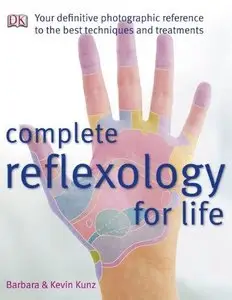 Complete Reflexology for Life (Repost)