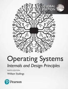 Operating Systems: Internals and Design Principles, 9th Global Edition