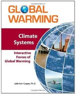 Climate Systems: Interactive Forces of Global Warming [Repost]