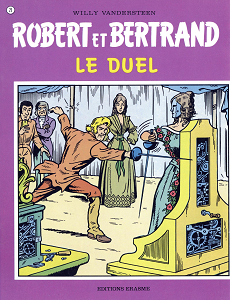 Robert Et Bertrand - Tome 21 - Le Duel