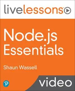Node.js Essentials LiveLessons