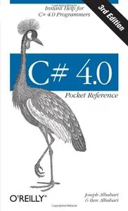 C# 4.0 Pocket Reference (repost)