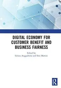 Digital Economy for Customer Benefit and Business Fairness: Proceedings SCBTII 2019