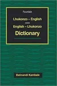 Lhukonzo-English/English-Lhukonzo Dictionary