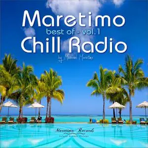 V.A. - Maretimo Chill Radio - Best of Vol. 1 - Positive Summer Vibes (2022)