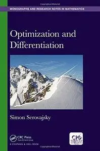 Optimization and Differentiation (Chapman & Hall/CRC Monographs and Research Notes in Mathematics)