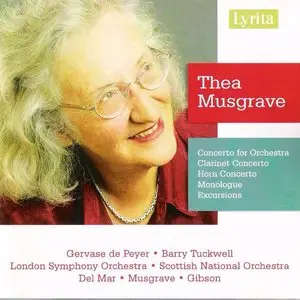 Thea Musgrave - Concerto For Orchestra - Horn Concerto - Clarinet Concerto - RSNO - LSO - Tuckwell, de Peyer, Gibson, Del Mar, 