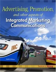 Advertising Promotion and Other Aspects of Integrated Marketing Communications [Repost]