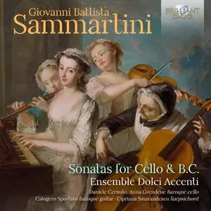 Ensemble Dolci Accenti - Sammartini Sonatas for Cello & B.C (2023) [Official Digital Download]