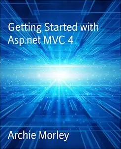 Getting Started with Asp.net MVC 4