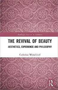 The Revival of Beauty