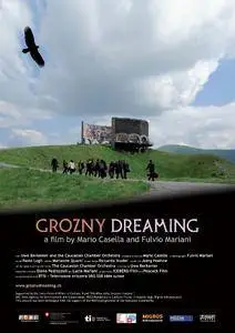 Grozny Dreaming (2008)