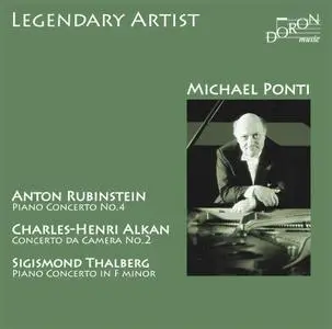Michael Ponti - Michael Ponti Plays Rubinstein, Alkan & Thalberg (2019)