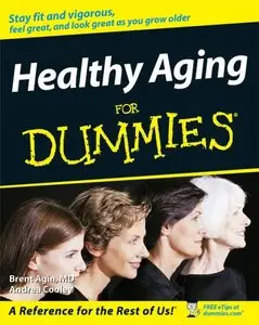 [RePost]Healthy Aging For Dummies (reuploaded)