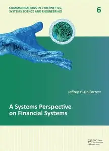 A Systems Perspective on Financial Systems