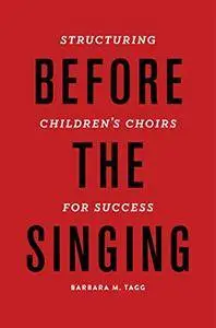 Before the Singing: Structuring Children's Choirs for Success