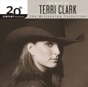 Terri Clark - 20th Century Masters: The Best Of Terri Clark (2006)