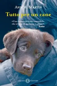 Ann M. Martin - Tutto per un cane