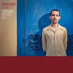 Eden Giat - Crossing the Red Sea (2021)