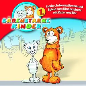 «Bärenstarke Kinder» by Harald Kiesewalter,Herbert Berwanger