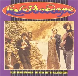 Kaleidoscope (US band) - Blues From Baghdad: The Very Best of Kaleidoscope (1993)