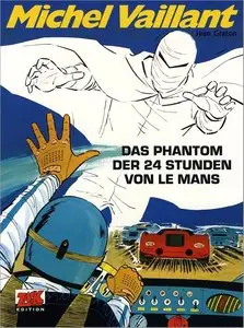 Michel Vaillant - Band 17 - Das Phantom der 24 Stunden von Le Mans