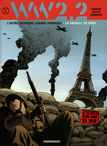 WW 2.2 - Tome 1 - La Bataille de Paris