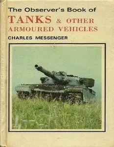 The Observer's Book of Tanks and Other Armoured Vehicles (Repost)