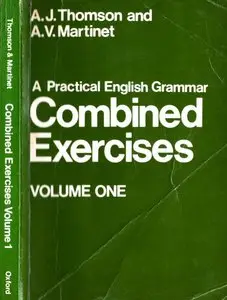 A Practical English Grammar: Combined Exercises v. 1