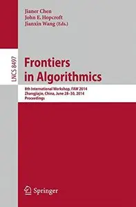 Frontiers in Algorithmics  [Repost]