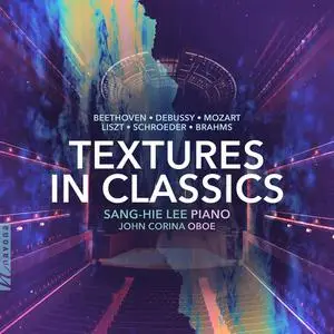 Sang-Hie Lee & John Corina - Textures in Classics (2022) [Official Digital Download]